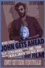 Смотреть «John Gets Ahead» онлайн фильм в хорошем качестве