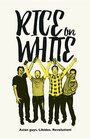 Rice on White (2017) трейлер фильма в хорошем качестве 1080p