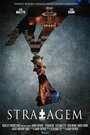 Смотреть «Stratagem» онлайн фильм в хорошем качестве