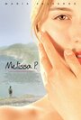 Смотреть «Мелисса: Интимный дневник» онлайн фильм в хорошем качестве
