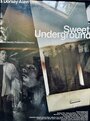 Sweet Underground (2004) трейлер фильма в хорошем качестве 1080p