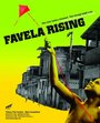 Смотреть «Favela Rising» онлайн фильм в хорошем качестве