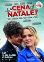 Смотреть «La cena di Natale» онлайн фильм в хорошем качестве