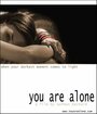 You Are Alone (2005) кадры фильма смотреть онлайн в хорошем качестве