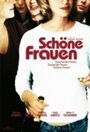 Schöne Frauen (2004) кадры фильма смотреть онлайн в хорошем качестве