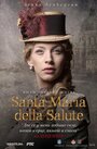Santa Maria della Salute (2016) кадры фильма смотреть онлайн в хорошем качестве