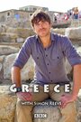 Greece with Simon Reeve (2016) трейлер фильма в хорошем качестве 1080p