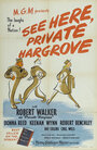 Смотрите здесь, рядовой Харгроув (1944) скачать бесплатно в хорошем качестве без регистрации и смс 1080p