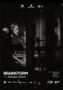 Brainstorm: Между берегами (2015) трейлер фильма в хорошем качестве 1080p