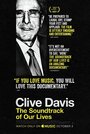 Clive Davis: The Soundtrack of Our Lives (2017) трейлер фильма в хорошем качестве 1080p