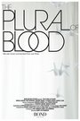 The Plural of Blood (2017) кадры фильма смотреть онлайн в хорошем качестве