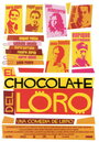 El chocolate del loro (2004) трейлер фильма в хорошем качестве 1080p