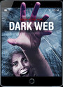Dark Web (2017) трейлер фильма в хорошем качестве 1080p