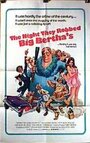The Night They Robbed Big Bertha's (1975) скачать бесплатно в хорошем качестве без регистрации и смс 1080p