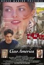 Чао Америка (2002) кадры фильма смотреть онлайн в хорошем качестве