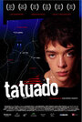 Tatuado (2005) кадры фильма смотреть онлайн в хорошем качестве