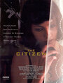 The Citizen (1999) трейлер фильма в хорошем качестве 1080p