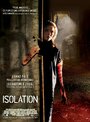 Смотреть «Изоляция» онлайн фильм в хорошем качестве