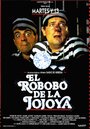 Смотреть «El robobo de la jojoya» онлайн фильм в хорошем качестве