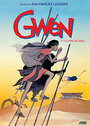 Смотреть «Гвен, книга песка» онлайн в хорошем качестве