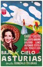 Bajo el cielo de Asturias (1951) трейлер фильма в хорошем качестве 1080p
