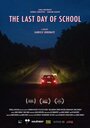 The Last Day of School (2019) кадры фильма смотреть онлайн в хорошем качестве