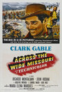 По широкой Миссури (1951) кадры фильма смотреть онлайн в хорошем качестве
