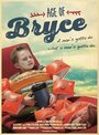 Age of Bryce (2019) трейлер фильма в хорошем качестве 1080p