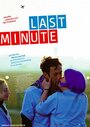 Последняя минута (2004) трейлер фильма в хорошем качестве 1080p