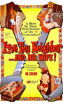 Смотреть «Love Thy Neighbor and His Wife» онлайн фильм в хорошем качестве