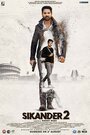 Смотреть «Sikander 2» онлайн фильм в хорошем качестве