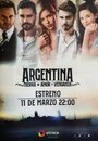 Смотреть «Аргентина, земля любви и мести» онлайн сериал в хорошем качестве