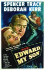 Эдвард, мой сын (1949) трейлер фильма в хорошем качестве 1080p