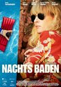 Смотреть «Nachts baden» онлайн фильм в хорошем качестве