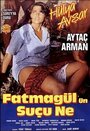 Fatmagül'ün suçu ne (1986) трейлер фильма в хорошем качестве 1080p