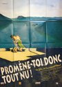 Смотреть «Promène-toi donc tout nu!» онлайн фильм в хорошем качестве