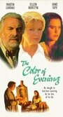 The Color of Evening (1994) кадры фильма смотреть онлайн в хорошем качестве