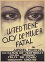 Смотреть «Usted tiene ojos de mujer fatal» онлайн фильм в хорошем качестве