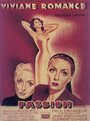 Passion (1951) трейлер фильма в хорошем качестве 1080p