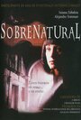 Смотреть «Sobrenatural» онлайн фильм в хорошем качестве