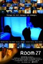 Смотреть «Комната 27» онлайн фильм в хорошем качестве