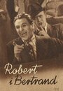 Роберт и Бертранд (1938) трейлер фильма в хорошем качестве 1080p