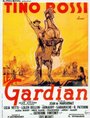 Смотреть «Le gardian» онлайн фильм в хорошем качестве