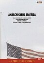 Anarchism in America (1983) скачать бесплатно в хорошем качестве без регистрации и смс 1080p