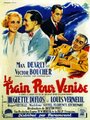 Le train pour Venise (1938) скачать бесплатно в хорошем качестве без регистрации и смс 1080p