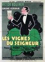 Les vignes du seigneur (1932) трейлер фильма в хорошем качестве 1080p