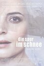 Смотреть «Die Spur im Schnee» онлайн фильм в хорошем качестве