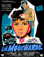 Смотреть «La moucharde» онлайн фильм в хорошем качестве