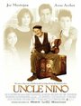 Смотреть «Дядя Нино» онлайн фильм в хорошем качестве