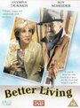 Смотреть «Better Living» онлайн фильм в хорошем качестве